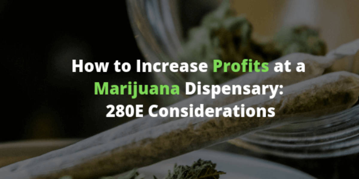 Marijuana Dispensary_ 280E